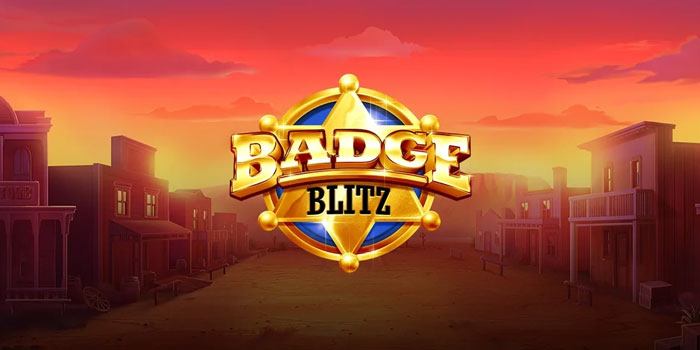 Trik Kilat Menang Besar Main Slot Badge Blitz