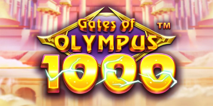 Tips Mendapatkan Jackpot Besar di Slot Gates Of Olympus 1000