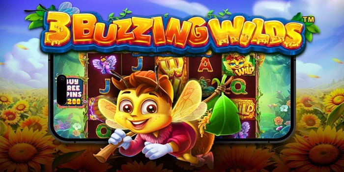 Cara Cerdas Menang Besar di Slot 3 Buzzing Wilds