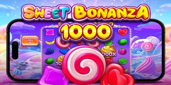 Rahasia Sukses Mendapatkan Jackpot di Sweet Bonanza 1000