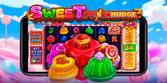 Trik Jitu Jackpot Mudah dan Cepat di Sweet Powernudge