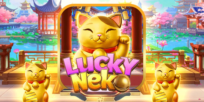 Pola Maxwin Bermain Di Slot Lucky Neko