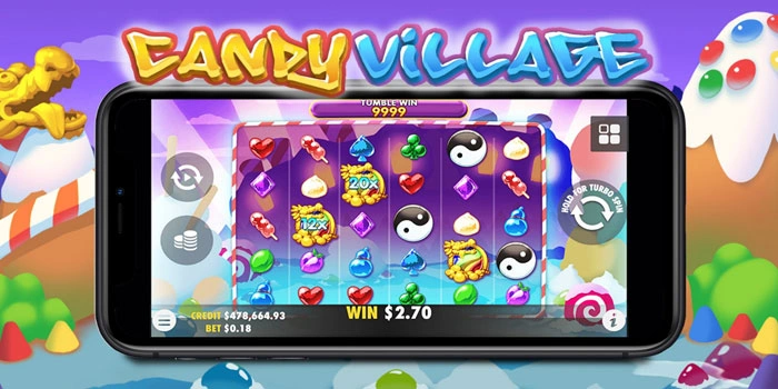 Cara Memulai Game Slot Candy Village Dengan Persiapan Lebih Baik
