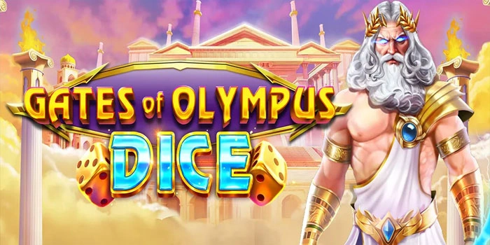 Slot Gacor yang Membuat Jackpot Gates Of Olympus Dice