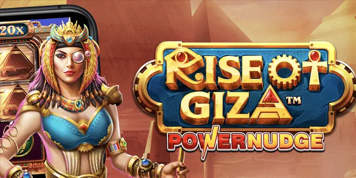 Panduan Efektif Menang Slot Rise of Giza Powernudge Panduan Efektif Menang Slot Rise of Giza Powernudge