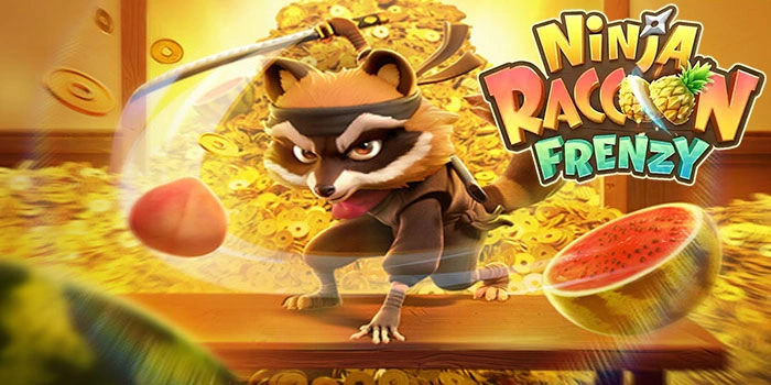 Tips Pintar Bermain Slot Ninja Raccoon Frenzy Dengan Fokus Dan Disiplin
