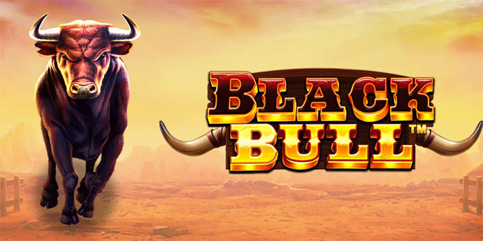 Trik Jitu Main Slot Black Bull Untuk Jackpot Maksimal

