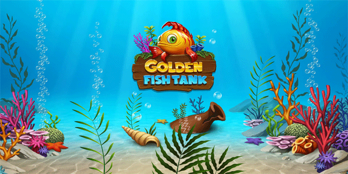 Tips Praktis Meningkatkan Peluang Jackpot Slot Golden Fish Tank