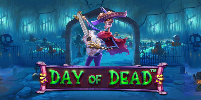 Rahasia Menyenangkan Bermain Slot Day of Dead Secara Maksimal Rahasia Menyenangkan Bermain Slot Day of Dead Secara Maksimal