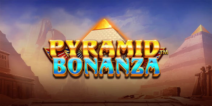 Panduan Lengkap Bermain Slot Pyramid Bonanza Agar Lebih Seru Panduan Lengkap Bermain Slot Pyramid Bonanza Agar Lebih Seru