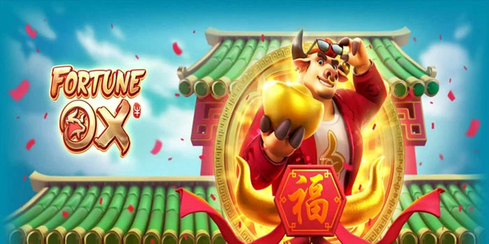 Fitur Free Spin Pada Slot Fortune Ox Yang Paling Dicari