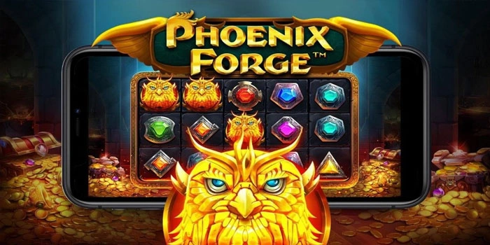 Bocoran Terupdate Slot Phoenix Forge Untuk Menang Besar